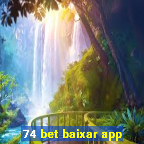 74 bet baixar app